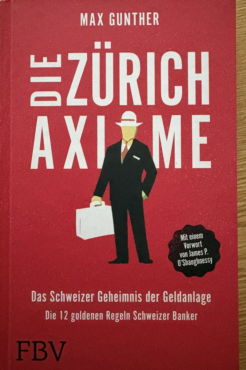 Front cover of Die Z&uuml;rich Axiome by Max Gunther