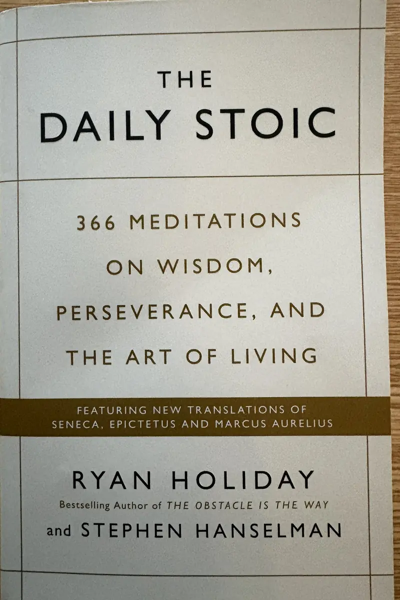 Front cover of The Daily Stoic by Ryan Holiday and Stephen Hanselman